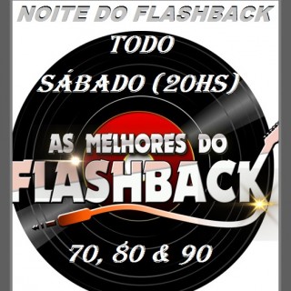 NOITE DO FLASHBACK